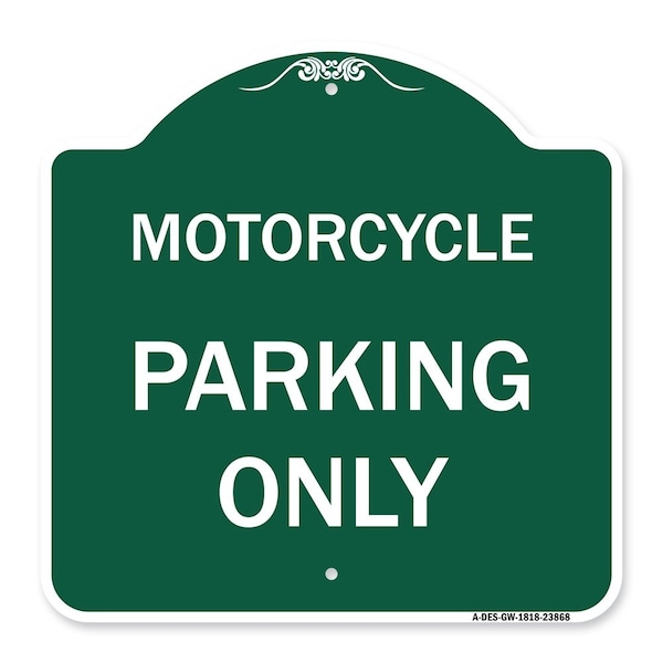 Signmission Designer Series Sign Motorcycle Parking Only, Green & White Aluminum Sign, 18" x 18", GW-1818-23868 A-DES-GW-1818-23868 - main